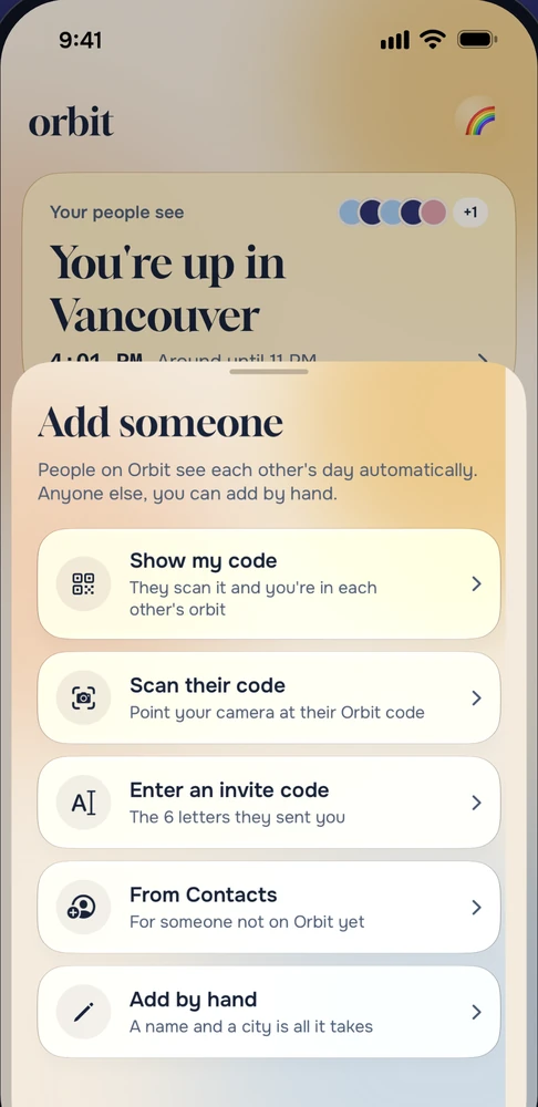 Orbit's Add someone sheet: show my code, scan their code, enter an invite code, from Contacts, or add by hand